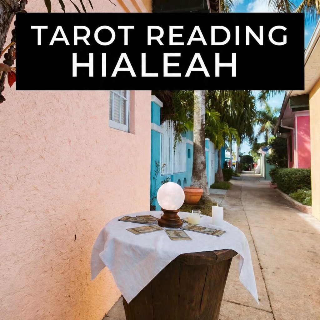 Tarot Reading Hialeah