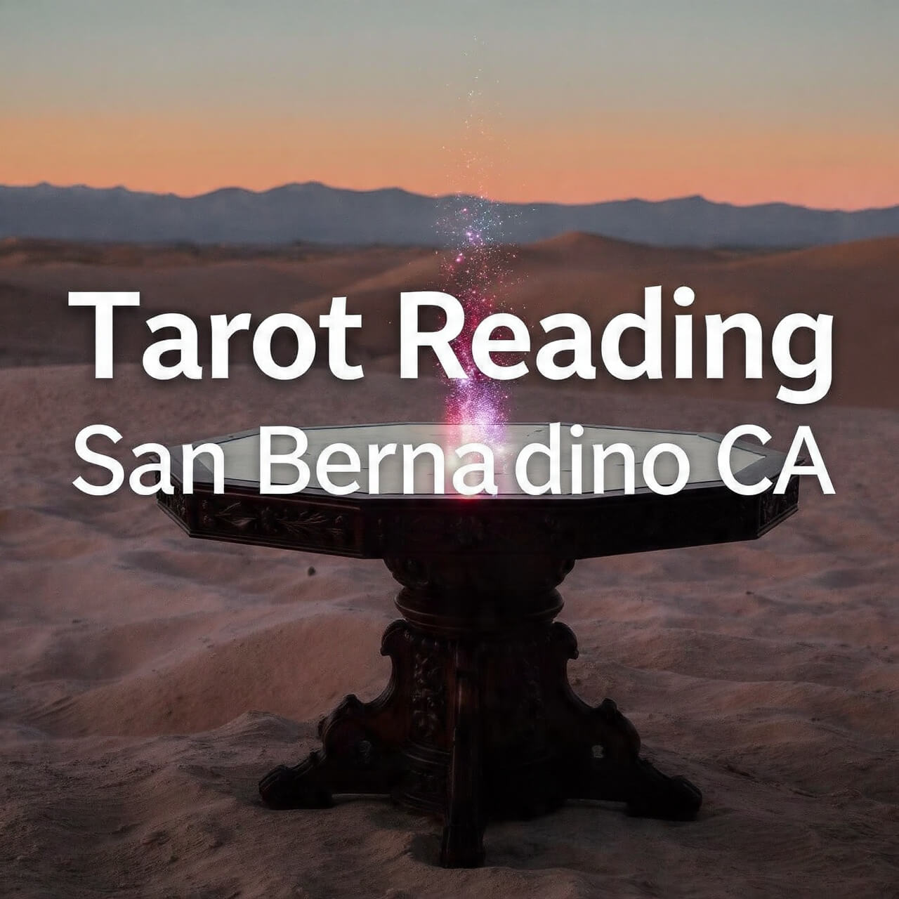 Tarot Reading San Bernardino CA