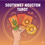 Southwest Houston Tarot