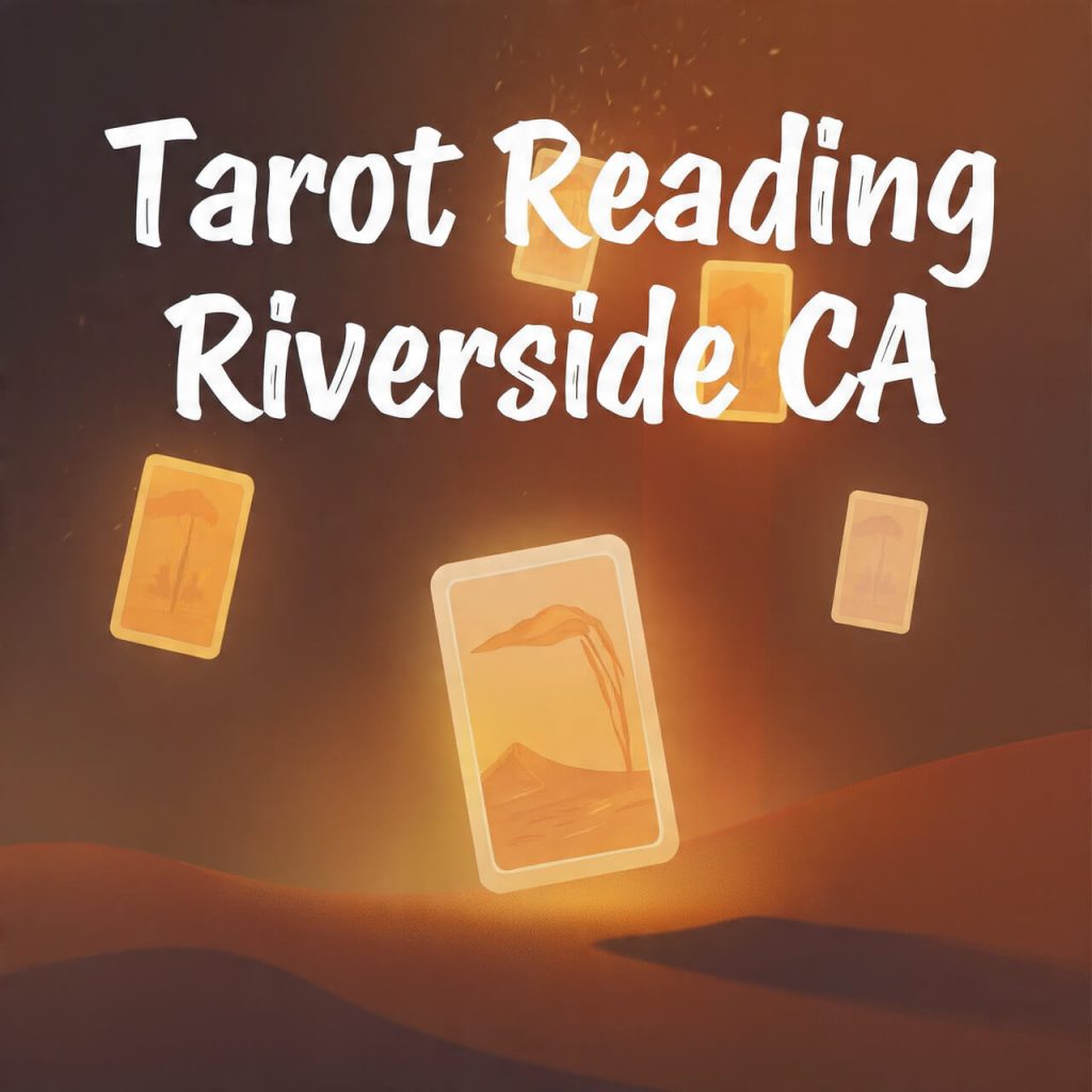 Tarot Reading Riverside CA