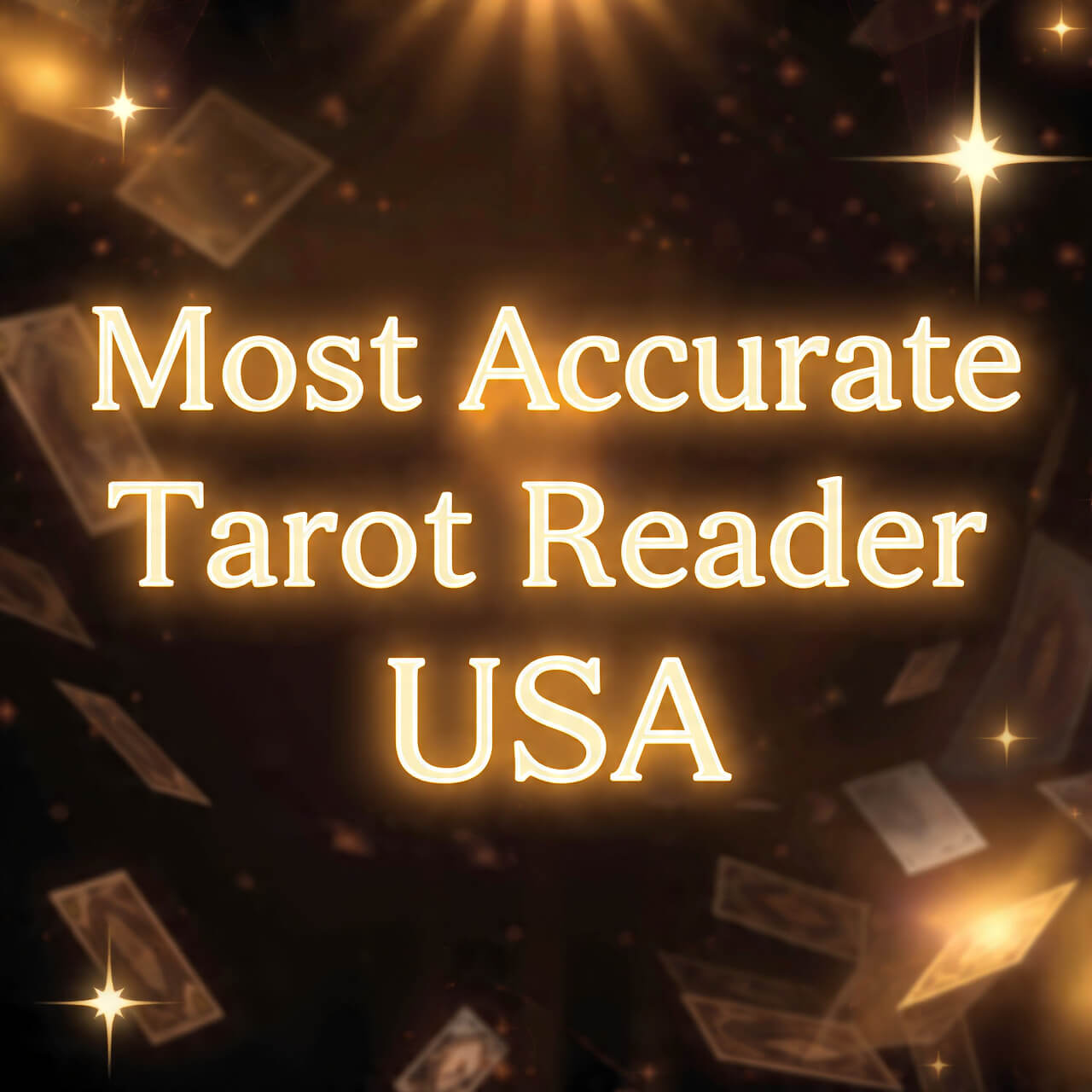Most Accurate Tarot Reader USA