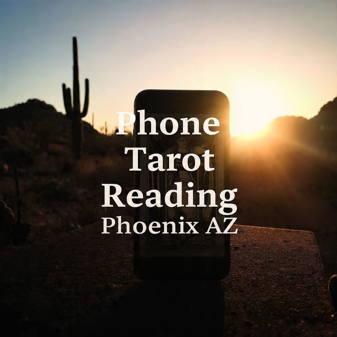 Phone Tarot Reading Phoenix AZ