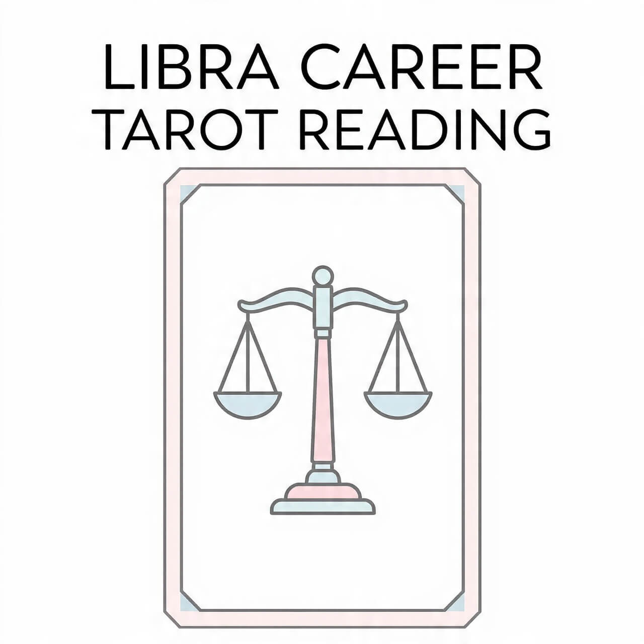 Libra Career Tarot Reading