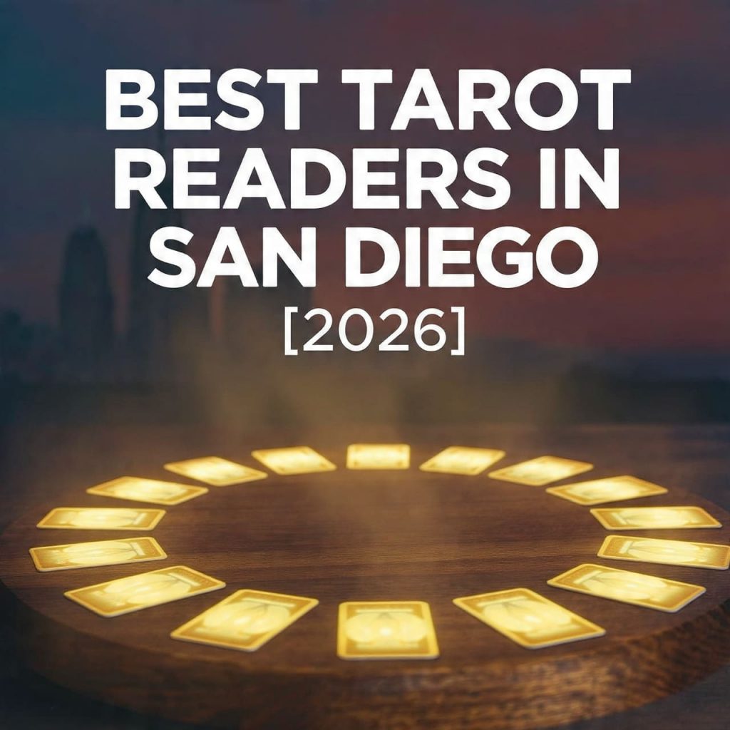 Best Tarot Readers in San Diego [2026]