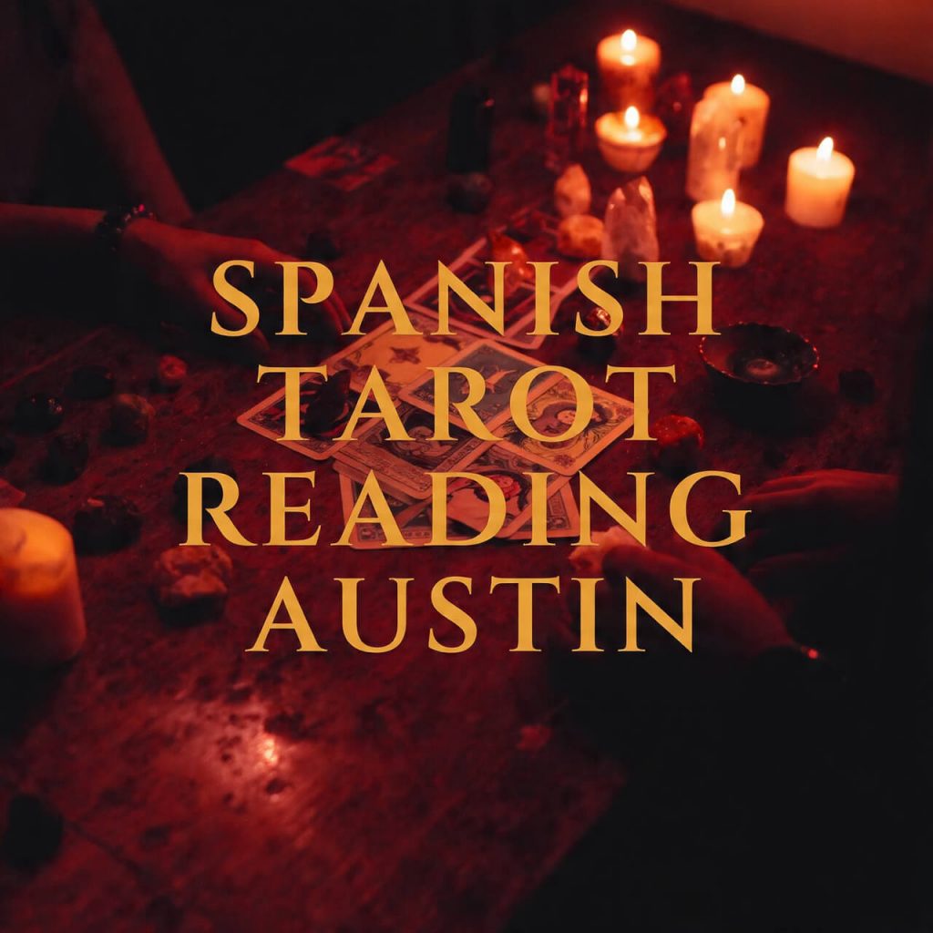 Spanish Tarot Reading Austin