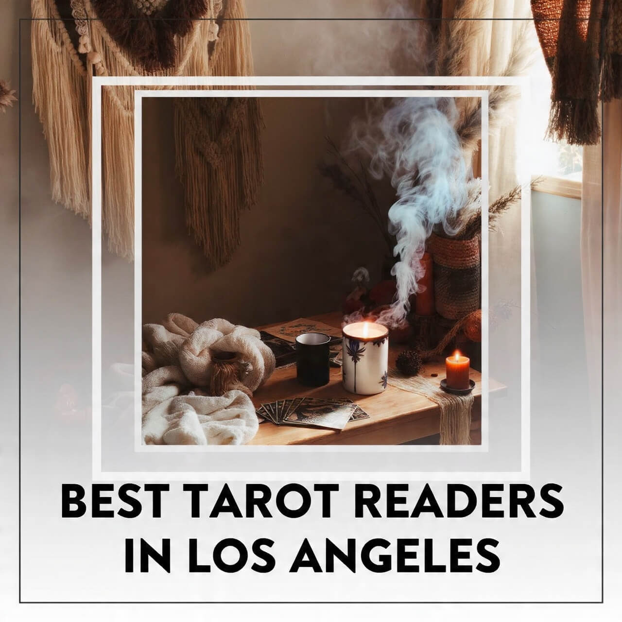 Best Tarot Readers in Los Angeles