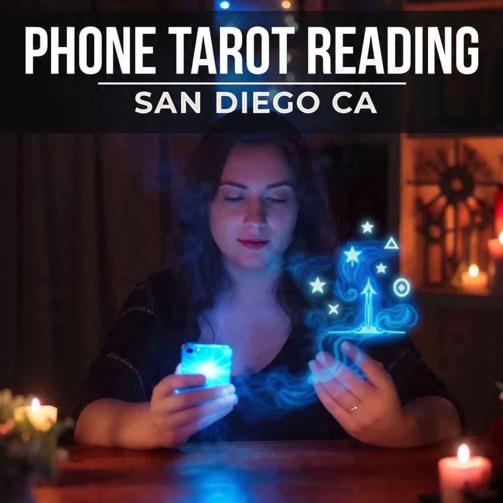 Phone Tarot Reading San Diego CA
