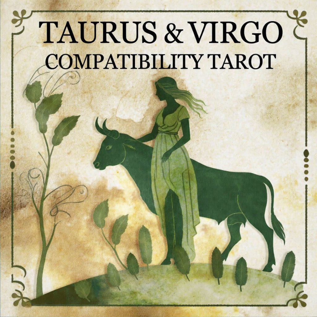 Taurus and Virgo Compatibility Tarot