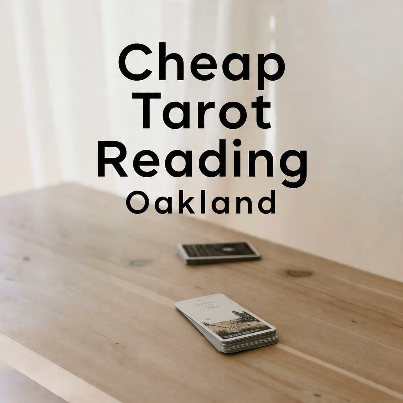Cheap Tarot Reading Oakland