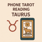 Phone Tarot Reading Taurus