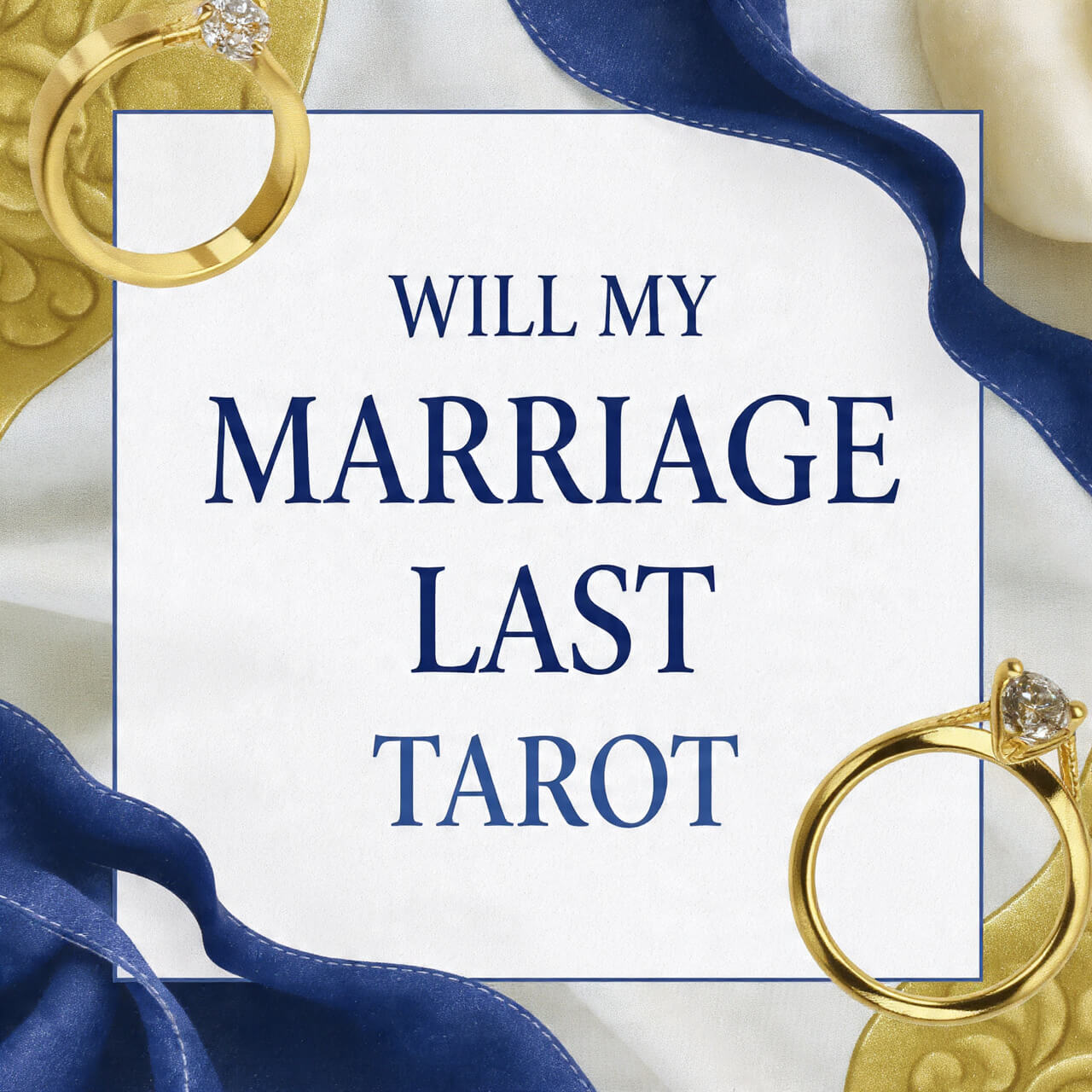 Will My Marriage Last Tarot