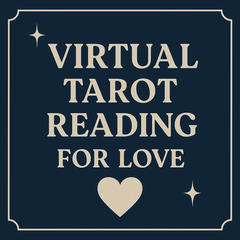 Virtual Tarot Reading for Love