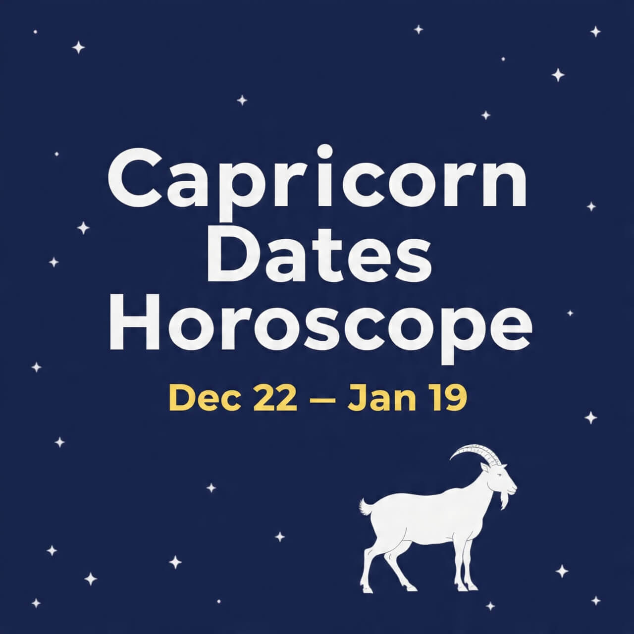 Capricorn dates horoscope