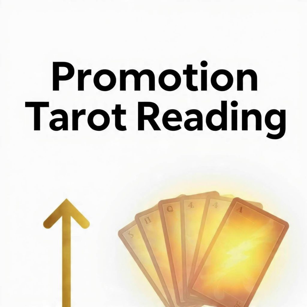 Promotion Tarot Reading