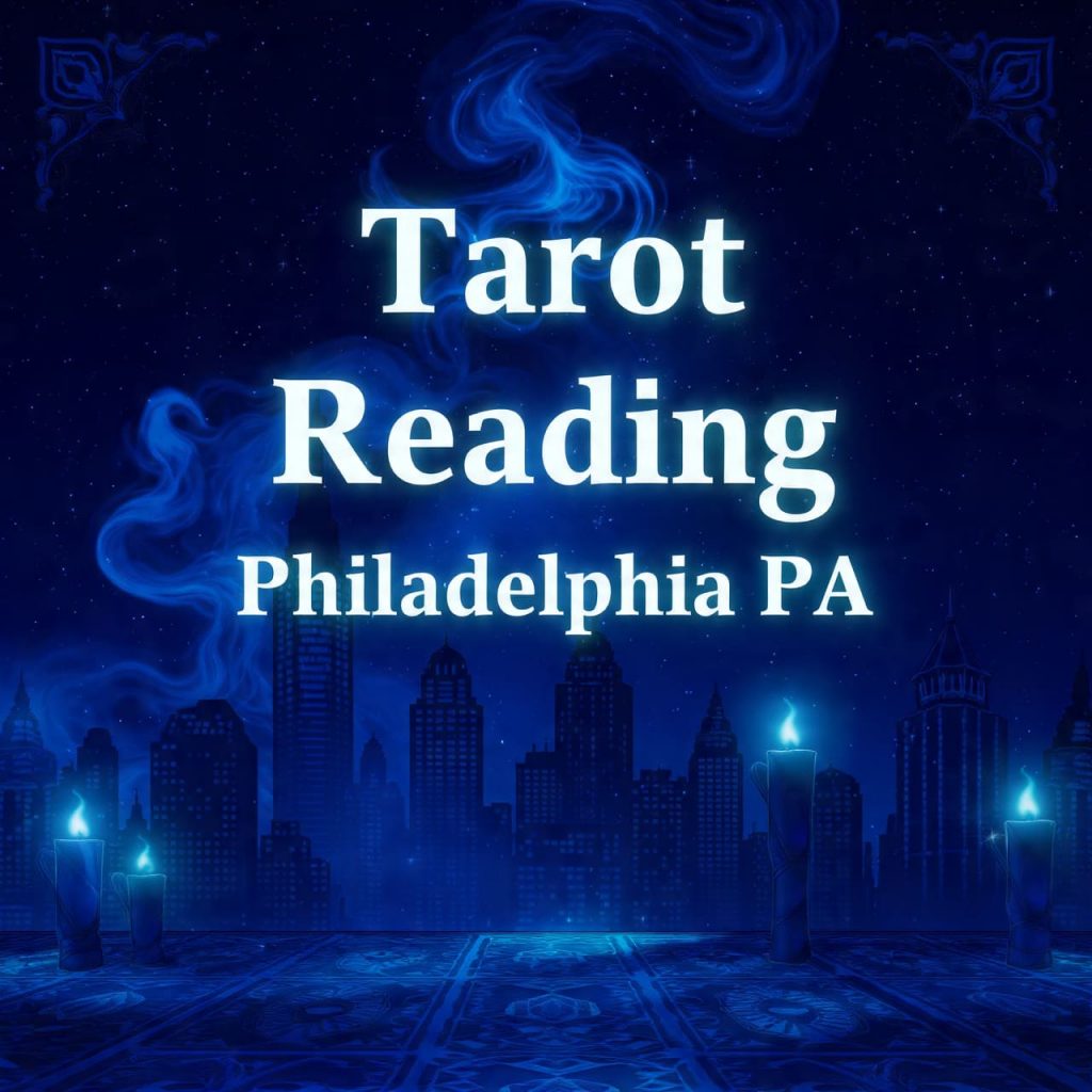 Tarot Reading Philadelphia PA