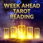 Week Ahead Tarot Reading