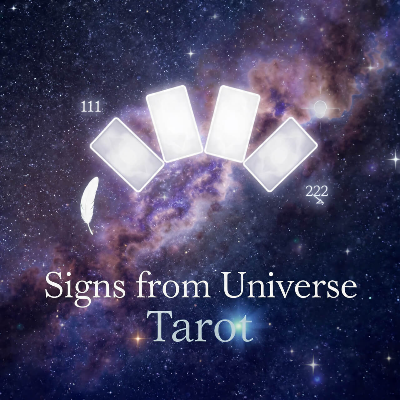 Signs from the Universe Tarot Reading