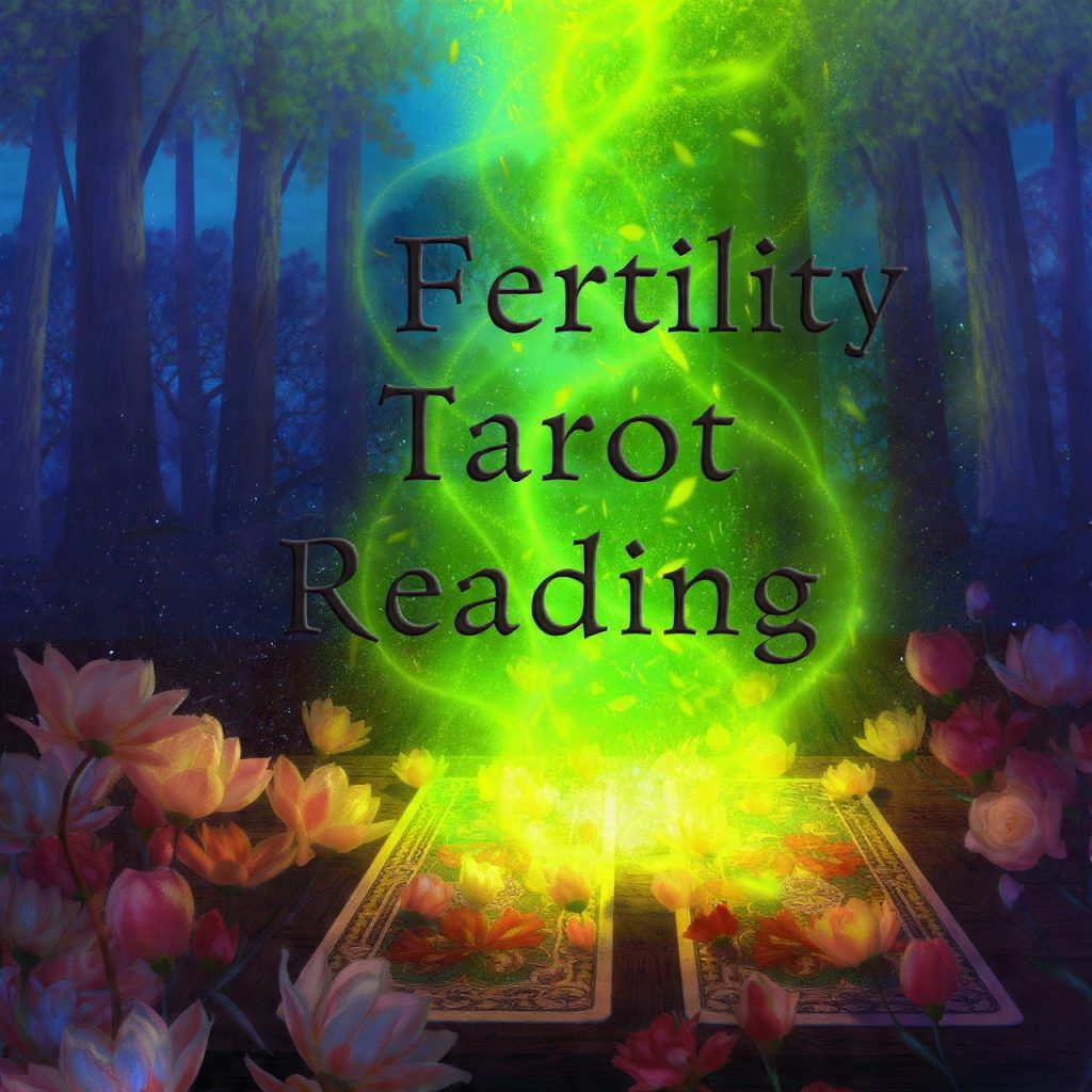 Fertility Tarot Reading