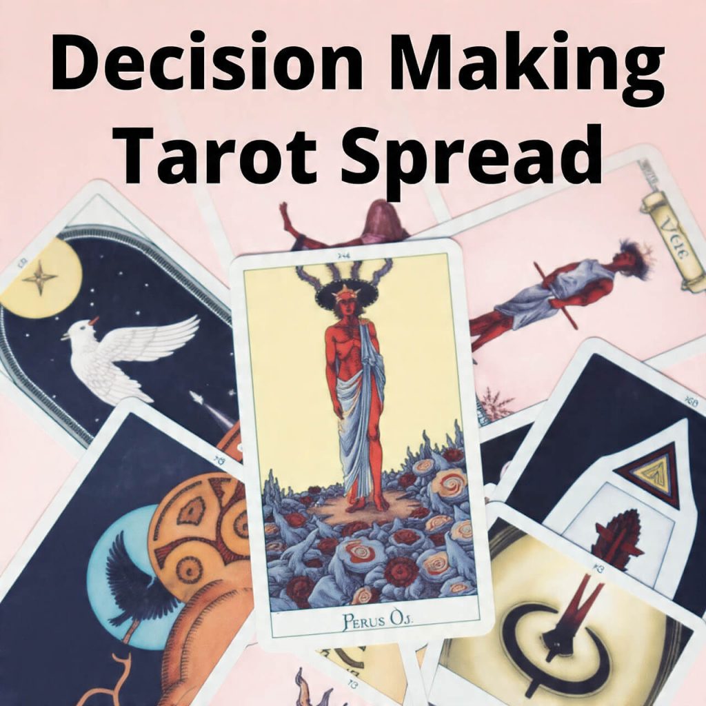 Decision Making Tarot Spread