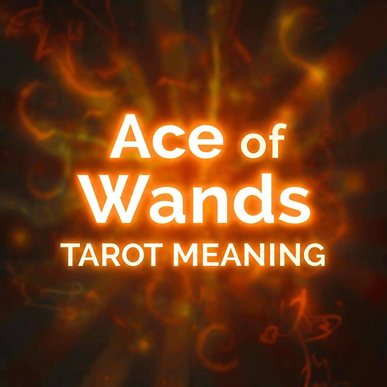Ace of Wands Tarot Meaning