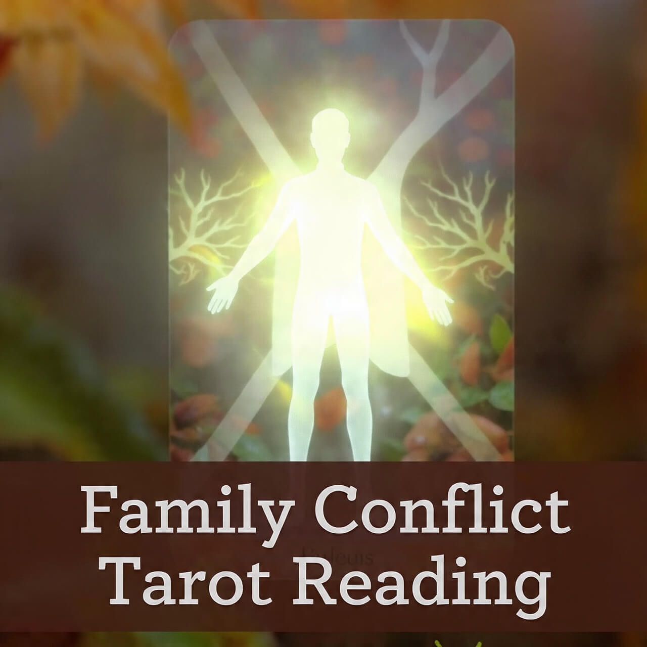 Family Conflict Tarot Reading