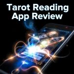 Tarot Reading App Review