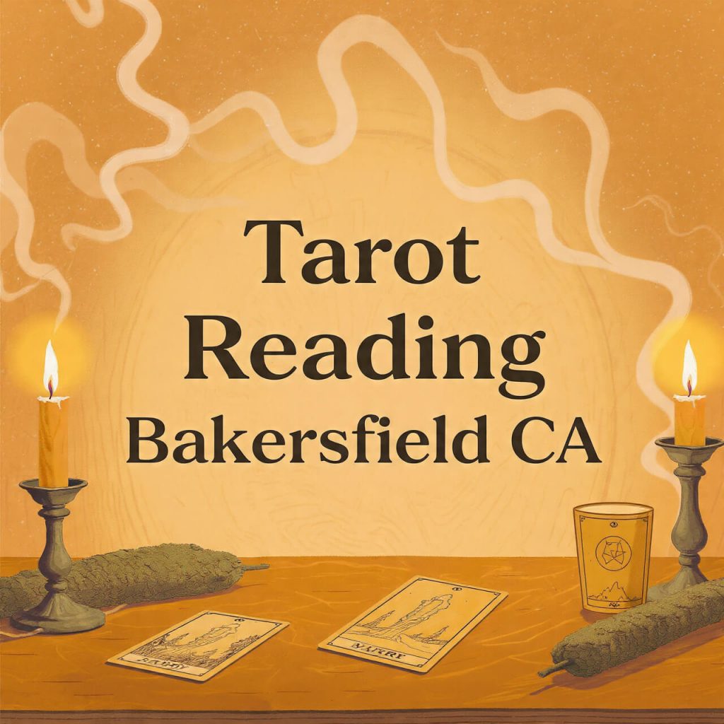 Tarot Reading Bakersfield CA