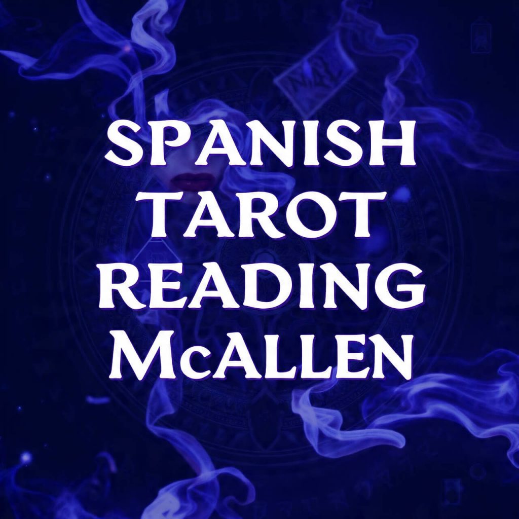 Spanish Tarot Reading McAllen