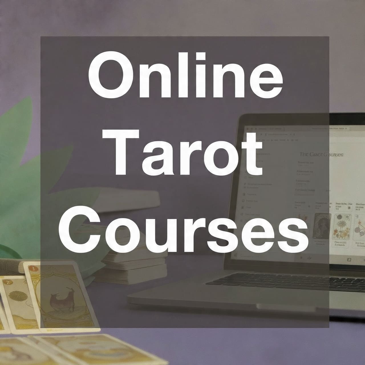 Online Tarot Courses