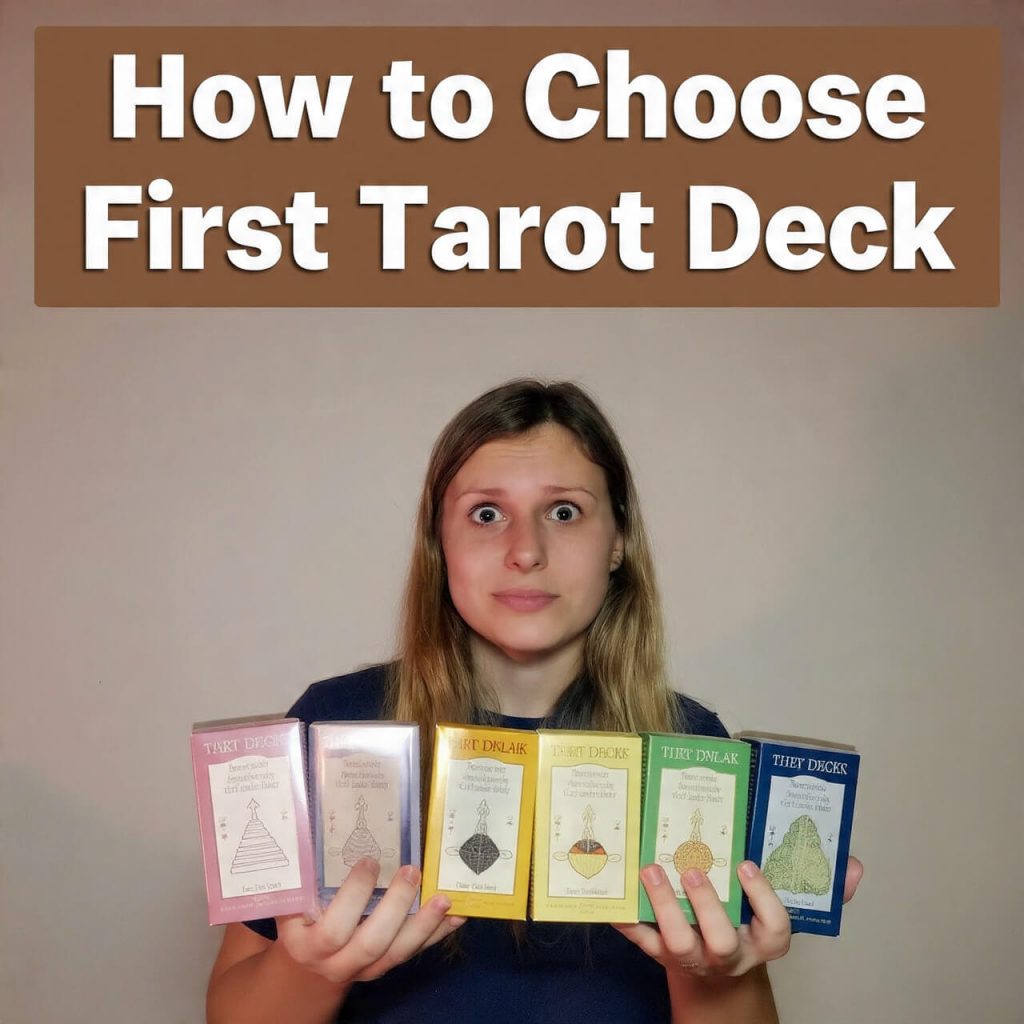 How to Choose First Tarot Deck