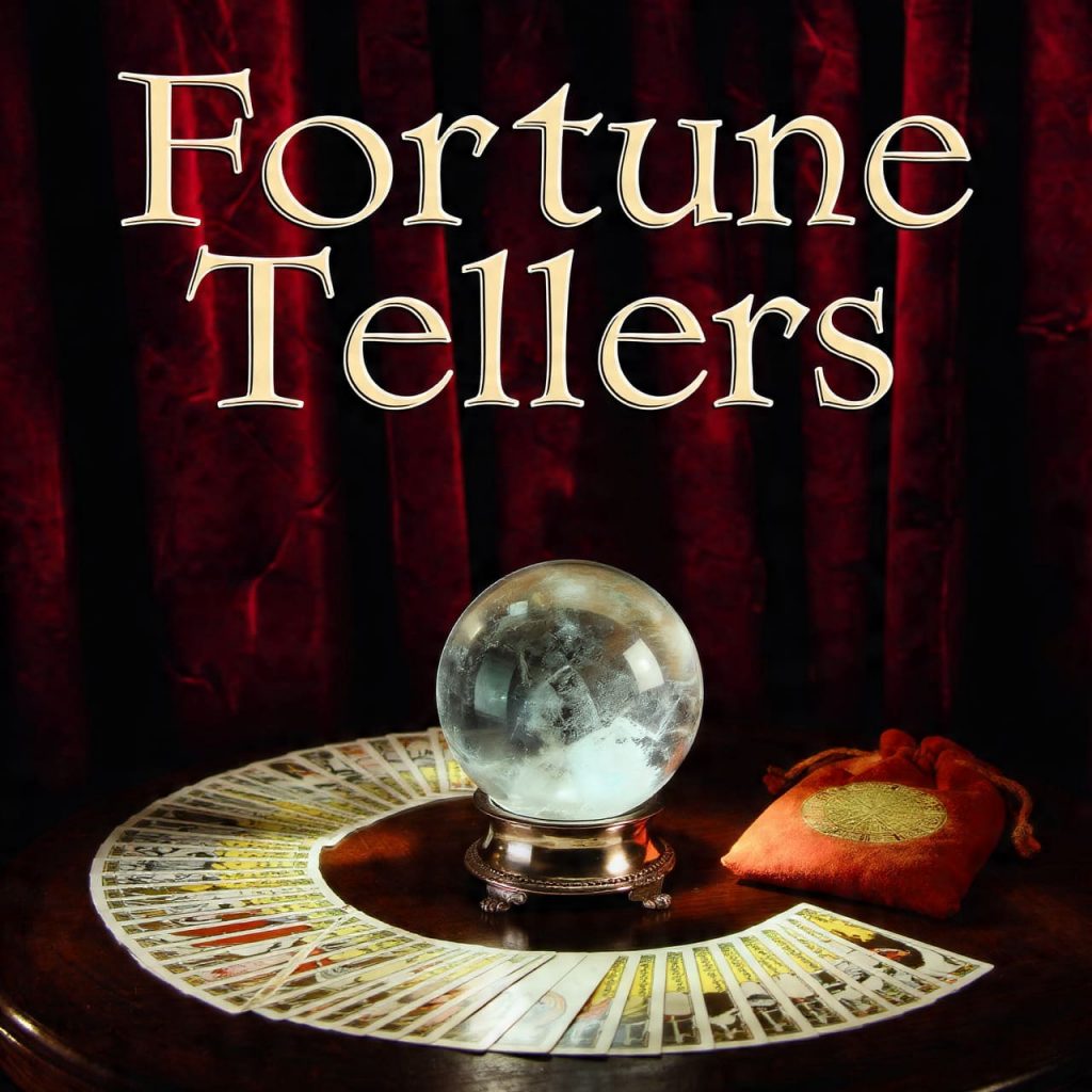 Fortune Tellers