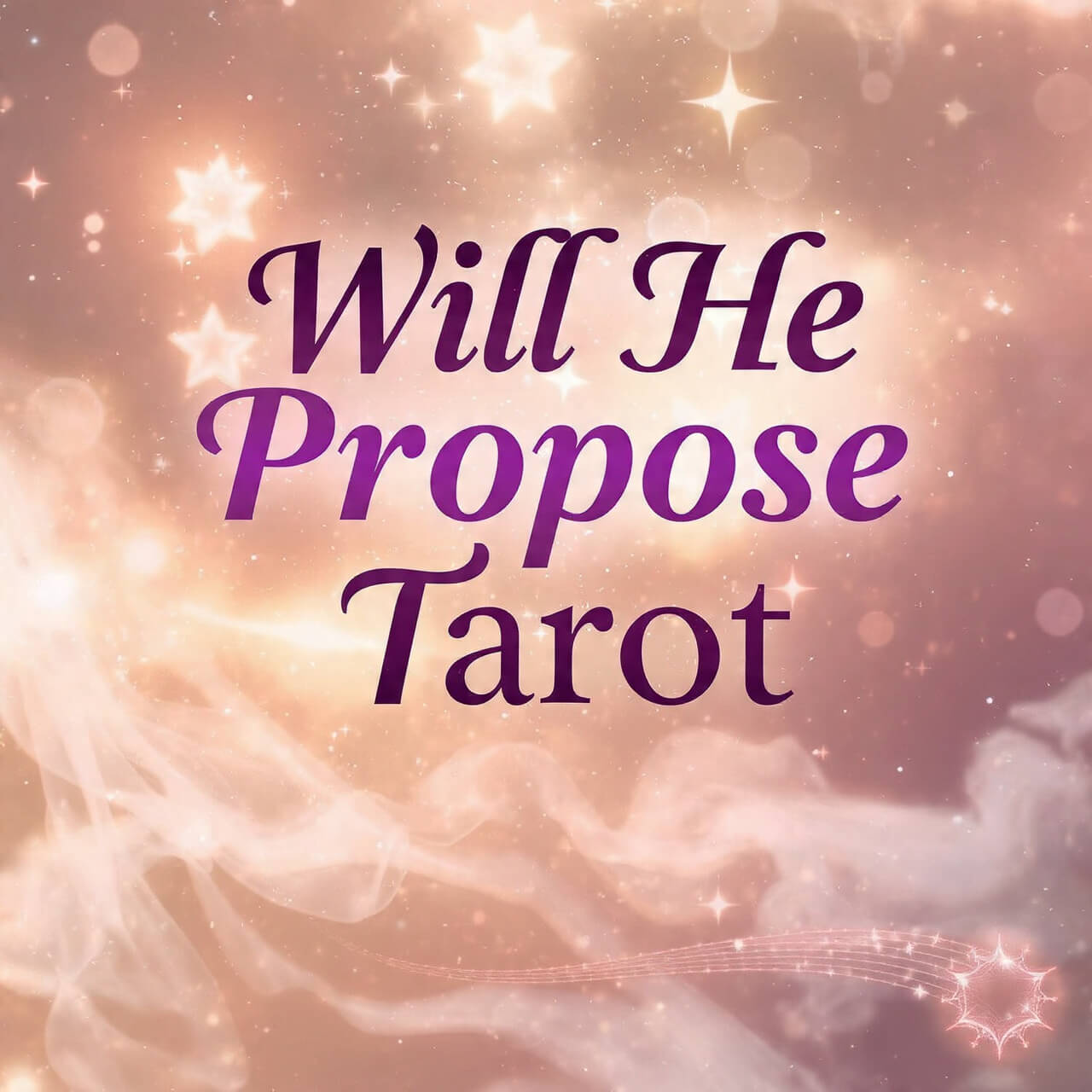 Will He Propose Tarot