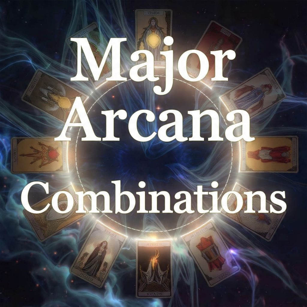 Major Arcana Combinations