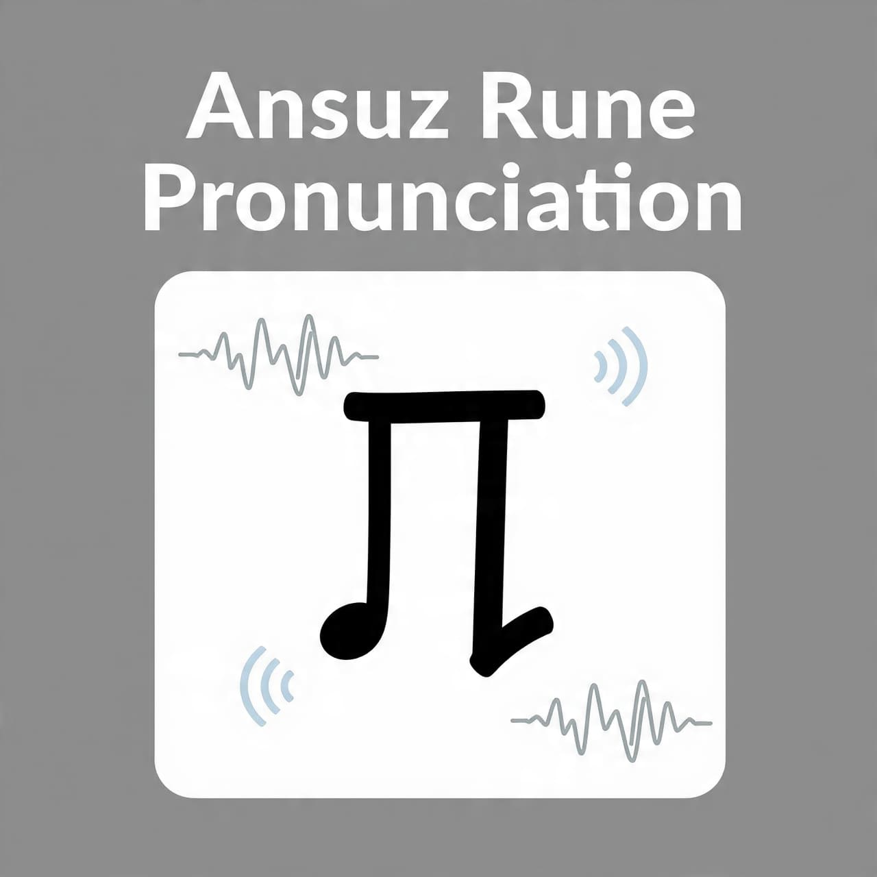 Ansuz Rune Pronunciation
