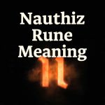 Nauthiz Rune Meaning