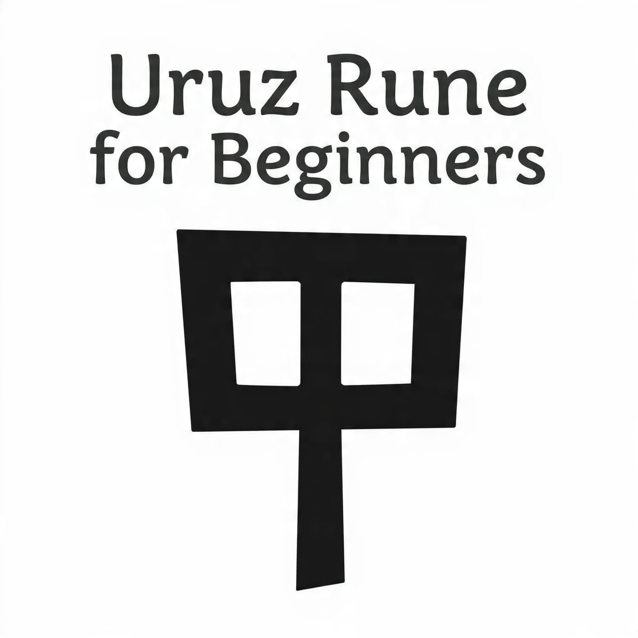 Uruz rune for beginners