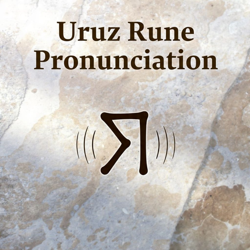 Uruz rune pronunciation