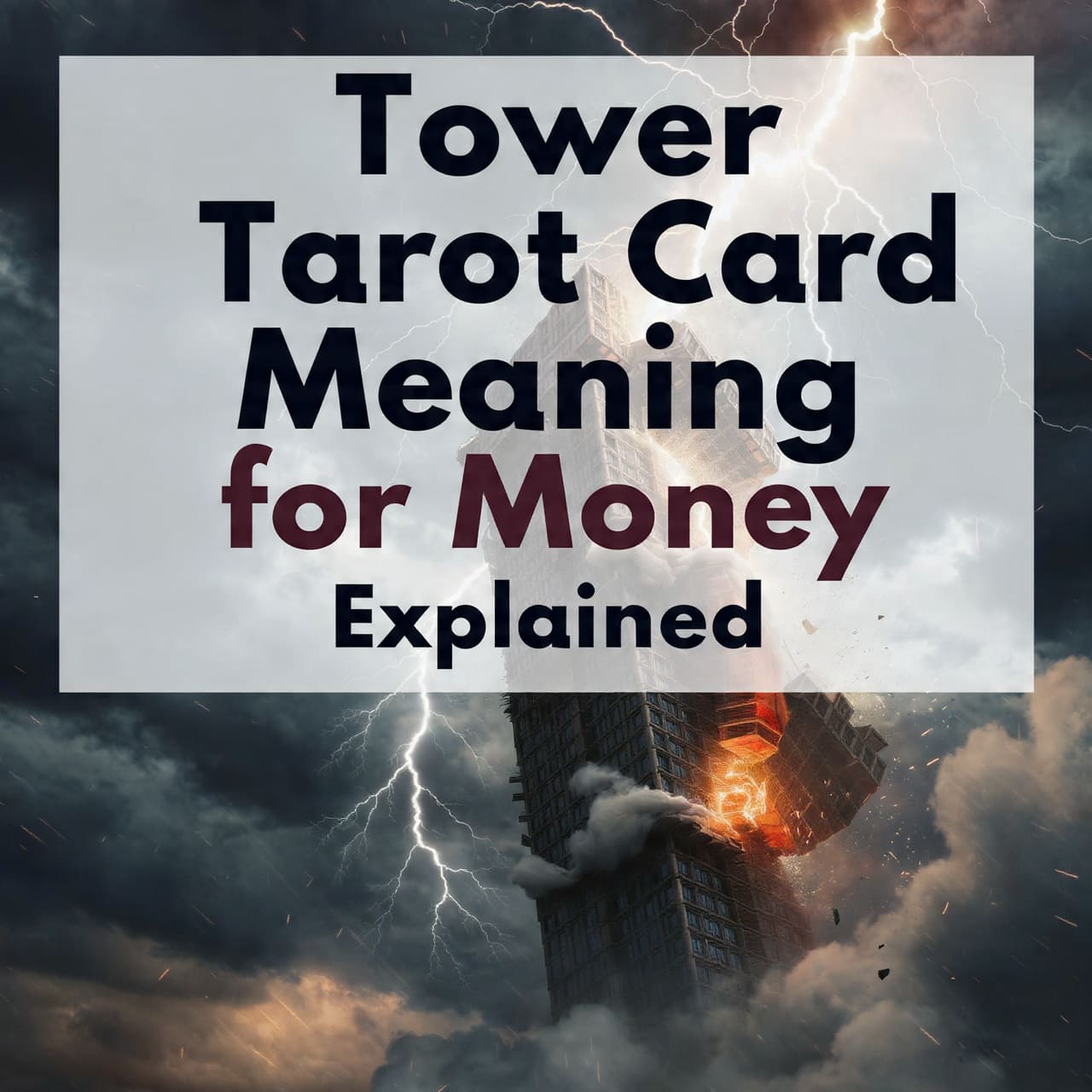 Tower tarot card meaning for money explained