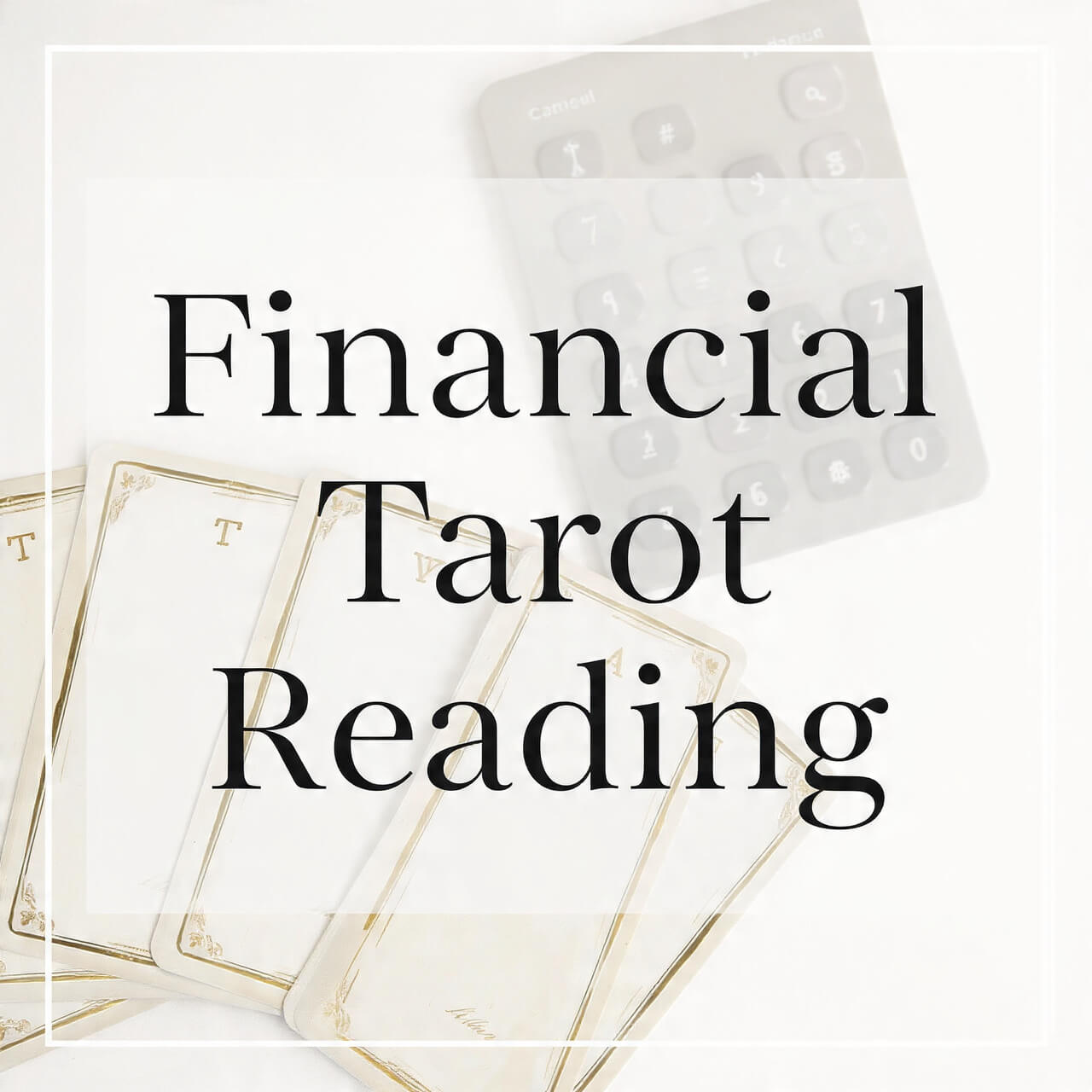 Financial Tarot Reading