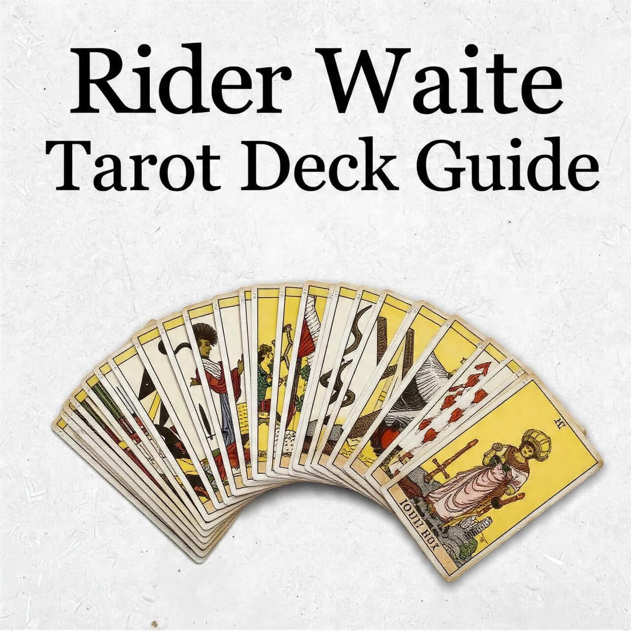 Rider Waite Tarot Deck Guide