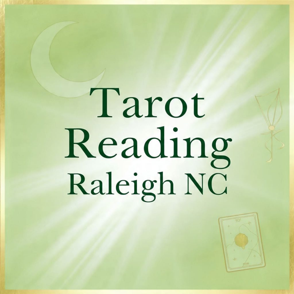 Tarot Reading Raleigh NC