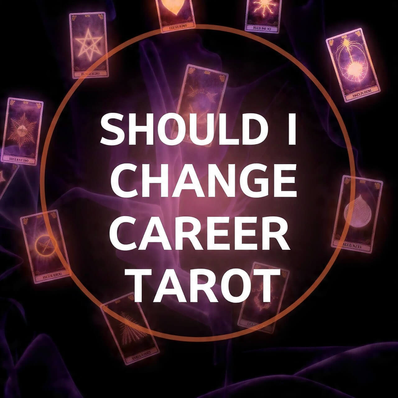 Should I Change Career Tarot