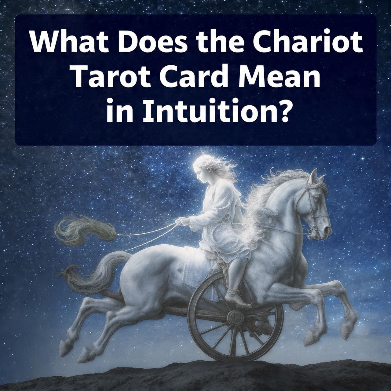 What does the Chariot tarot card mean in intuition?