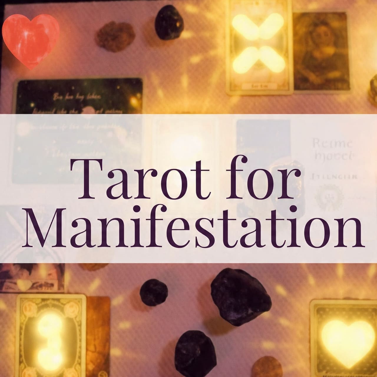Tarot for Manifestation