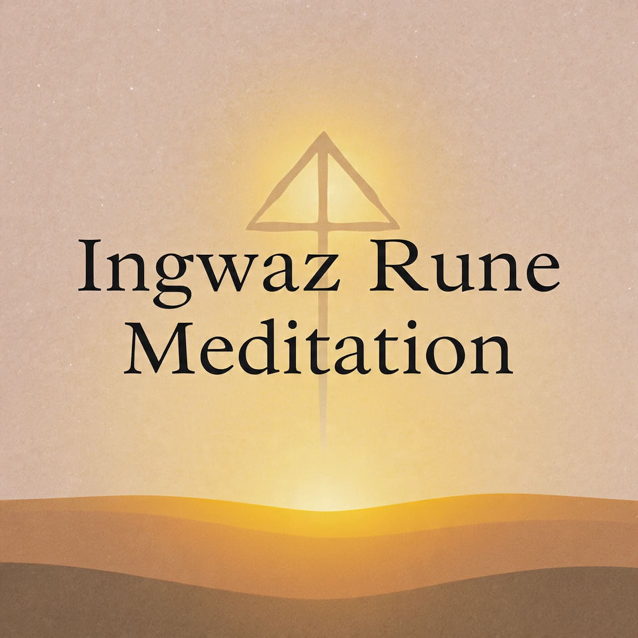 Ingwaz Rune Meditation