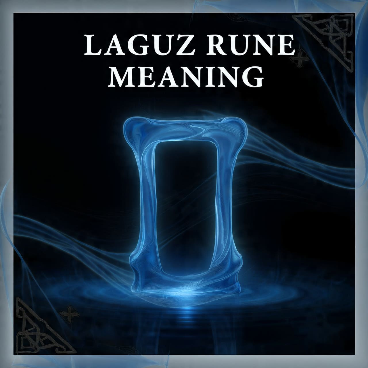 Laguz Rune Meaning